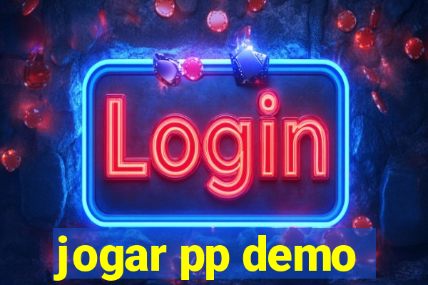 jogar pp demo